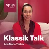 Episod 9 - Ana Maria Tzekov | © Opus