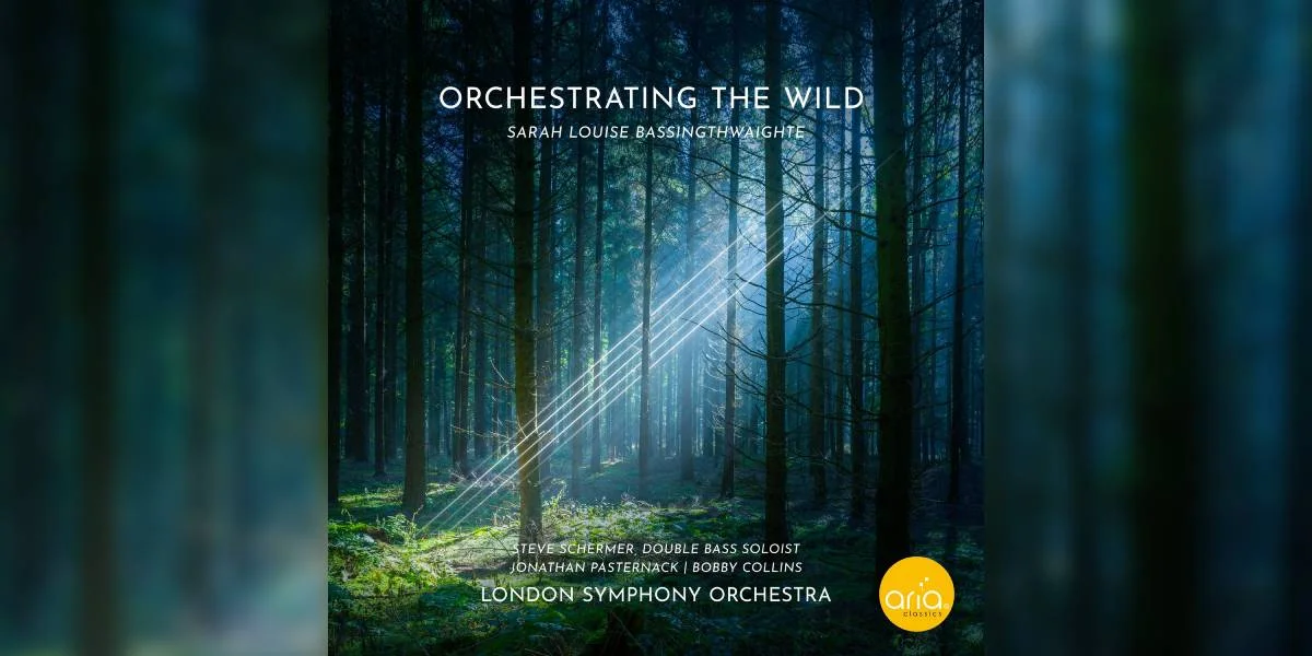 Orchestrating the Wild | © Aria Classics
