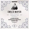 Eng Trilogie ronderëm d’Emilie Mayer